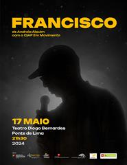 "Francisco" | CIAP - Em Movimento