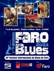 FARO BLUES - 10ª Festival Internacional de Blues  Faro