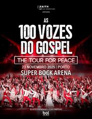 100 VOZES DO GOSPEL | TOUR FOR PEACE