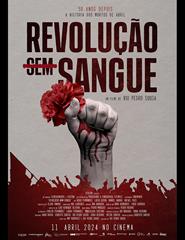 Cine S. João . Revolução (sem) Sangue