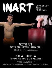 WITH US de Silke Z. + MALA UTOPIA - Festival InArt (TM Acolhimento)