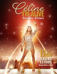 Céline I’m Alive: Céline Dion – O Tributo