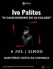 Ivo Palitos "O Cancioneiro de Alvalade"