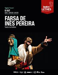 FARSA DE INÊS PEREIRA - Teatro do Bolhão