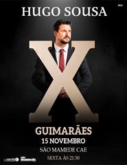 GUIMARÃES | Hugo Sousa: X Tour