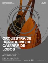 11º Festival Int. Guitarra Lagoa-Orq. da Bandolins de Câmara de Lobos
