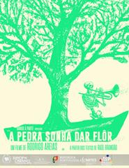 A PEDRA SONHA DAR FLOR