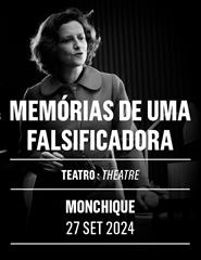 MEMÓRIAS DE UMA FALSIFICADORA, Monchique