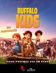 BUFFALO KIDS: UMA AVENTURA NA AMÉRICA