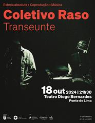 "Transeunte" - Coletivo Raso