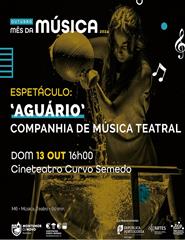 Aguário pela Companhia de Música Teatral