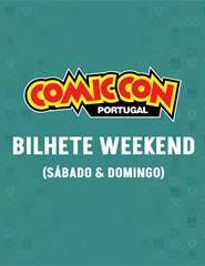 COMIC CON PORTUGAL 2026 - WEEKEND