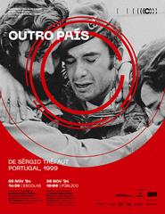 Ciclo Inaugural de Cinema - "Outro País" de Sérgio Tréfaut