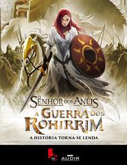 O SENHOR DOS ANÉIS – A GUERRA DOS ROHIRRIM