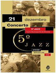 5º Jazz - Viana do Castelo - 21-12-2024