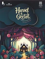 HANSEL E GRETEL,A CASINHA DE CHOCOLATE