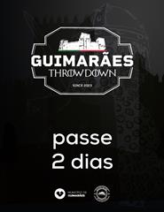 GUIMARÃES THROWDOWN 2024 - PASSE 2 DIAS