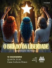 Espetáculo de Natal /2024 - "O Brilho da Liberdade"