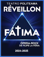 REVEILLON - FÁTIMA - Ópera-Rock