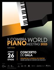 Concerto de Gala do X Coimbra World Piano Meeting 2025