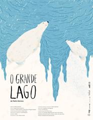 O GRANDE LAGO