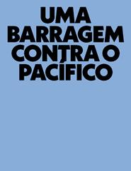 Uma barragem contra o Pacifíco