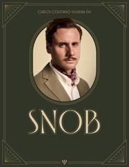 SNOB – Carlos Coutinho Vilhena