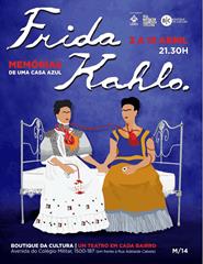 Frida Kahlo - Memórias de Uma Casa Azul