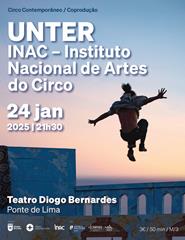 UNTER | INAC - Instituto Nacional de Artes do Circo