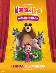 Masha e o Urso - Missão no Circo | Lisboa