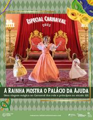 A rainha mostra o Palácio da Ajuda *especial Carnaval