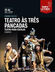 TEATRO ÀS TRÊS PANCADAS - TEATRO PARA ESCOLAS