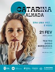 Catarina Almada "Era uma vez... e voou!"