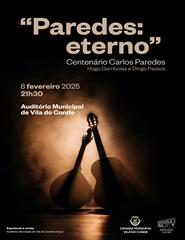 Paredes: eterno | Centenário Carlos Paredes