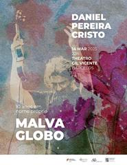 MALVA GLOBO | Daniel Pereira Cristo