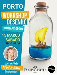 PORTO: WORKSHOP DESENHO FABER-CASTELL COM A ARTISTA MARISA SILVA