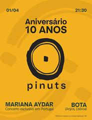 10º aniversário Pinuts - Mariana Aydar