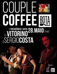 Couple Coffee c/ Vitorino e Sérgio Costa