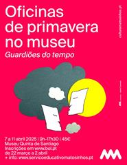 Oficinas de primavera 2025- Guardiões do Tempo