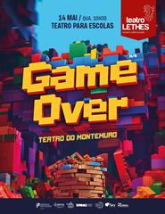 GAME OVER - Teatro Montemuro