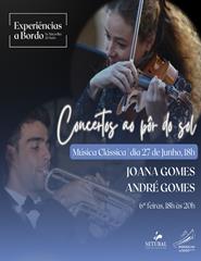 CONCERTOS AO PÔR DO SOL - Joana Gomes e André Gomes