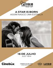 Cine Capitólio Rooftop - Assim Nasce Uma Estrela