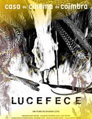 Lucefece: Where There Is No Vision, The People Will Perish