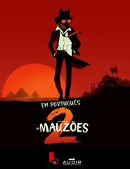 Os Mauzões 2 (em português)