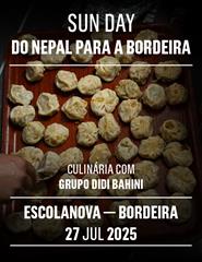 DO NEPAL PARA A BORDEIRA (SUN DAY - Escola Nova)