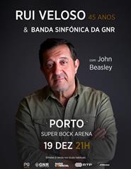 RUI VELOSO & BANDA SINFÓNICA DA GNR | 45 ANOS