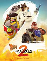 Os Mauzões 2