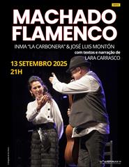MACHADO FLAMENCO - Inma “La Carbonera” & José Luis Montón
