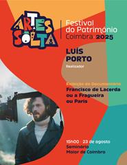 CINEMA ARTES À SOLTA – LUÍS PORTO