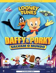Daffy & Porky Salvam o Mundo